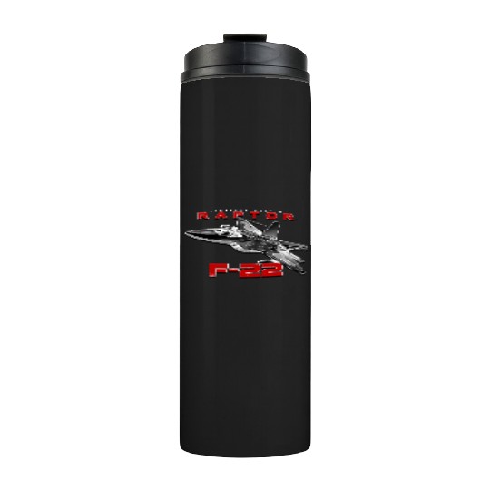 F-22 Raptor Fighterjet Us Air Force Warbird Thermal Tumblers