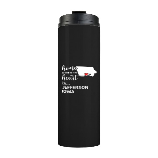 Jefferson County Iowa Is Where My Heart Is Gift Thermal Tumblers