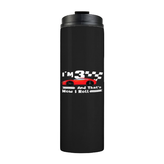 3rd Birthday Kids Racing Car Racing Boys Thermal Tumblers