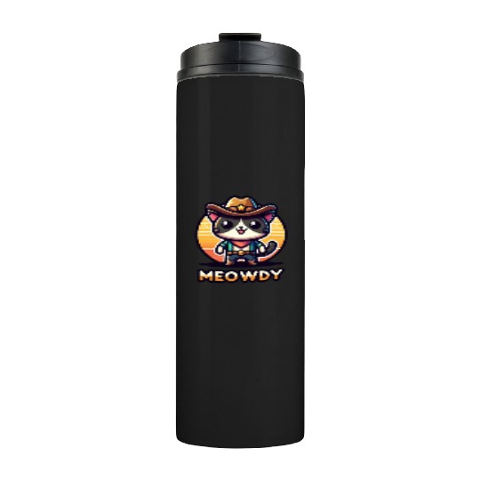 Cute Meowdy Cat Cowboy Pun Thermal Tumblers
