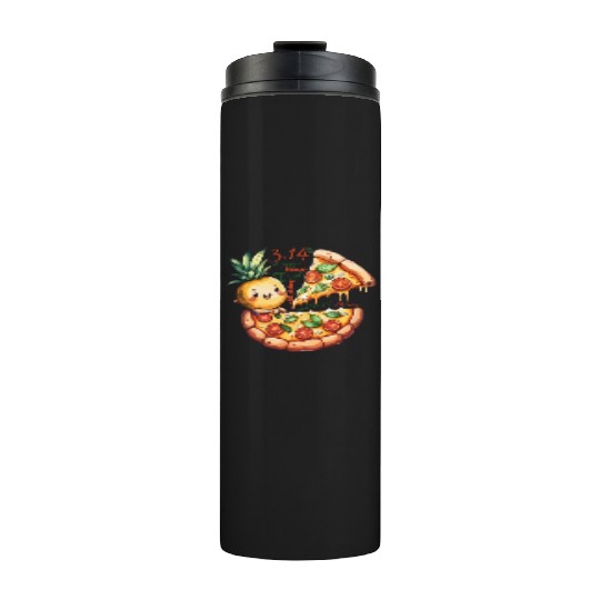 pi day math Pineapple pizza Toppings Thermal Tumblers