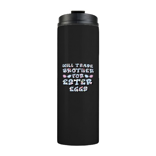 Easter Egg Negotiations: Sibling Swapsies Edition Thermal Tumblers
