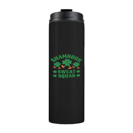 Shamrock Sweat Squad Workout Funny Thermal Tumblers