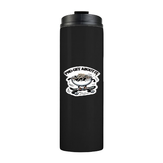 Pho-get About It Thermal Tumblers