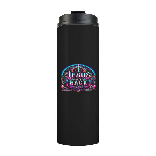 Jesus Has My Back 26 Thermal Tumblers