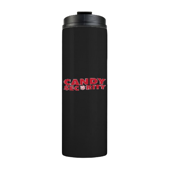 Candy Security Mom Dad Matching Birthday Costume Thermal Tumblers