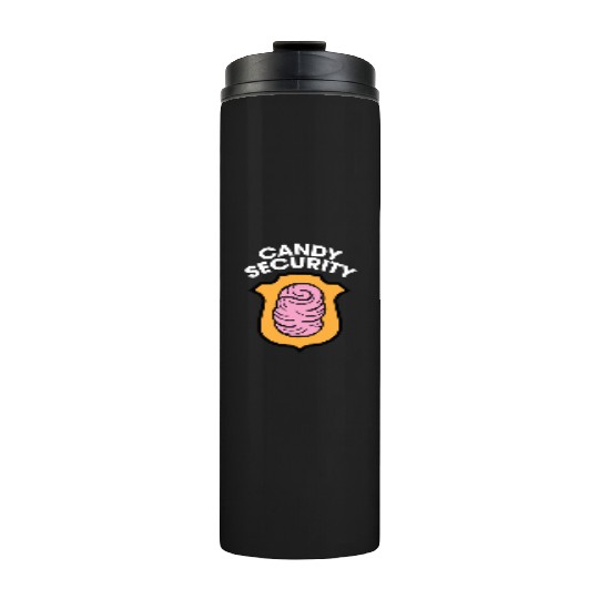 Candy Security Mom Dad Matching Birthday Costume Thermal Tumblers