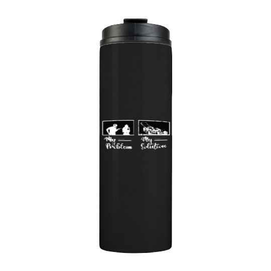 Mower My Problem My Solution Pictogram Mom Dad Thermal Tumblers