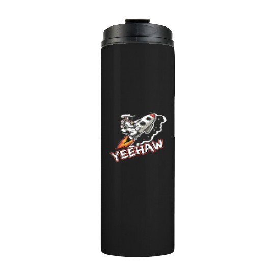 Space Cowboy Riding a Rocket with Yeehaw Slogan Thermal Tumblers