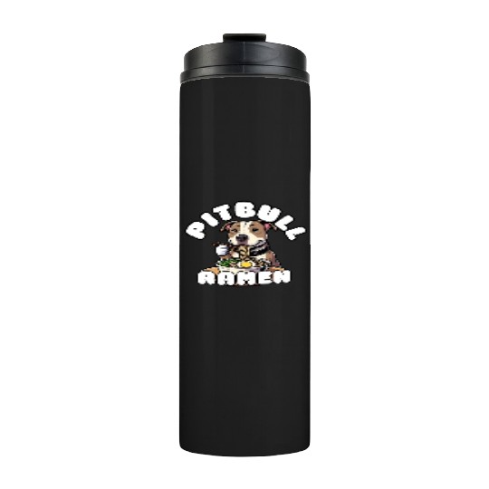 Pitbull Eating Ramen Thermal Tumblers