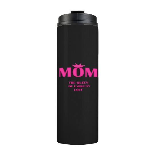 Mothers day quote Thermal Tumblers