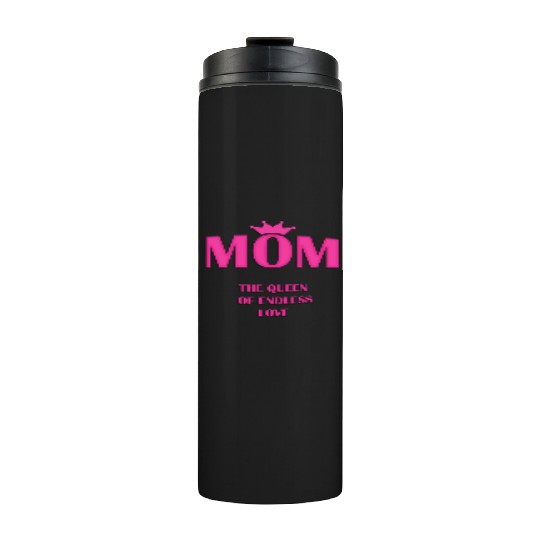 Mothers day quote Thermal Tumblers