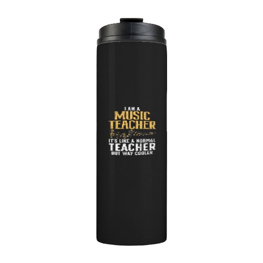 Cool Music Teacher Art School Orchestra Thermal Tumblers