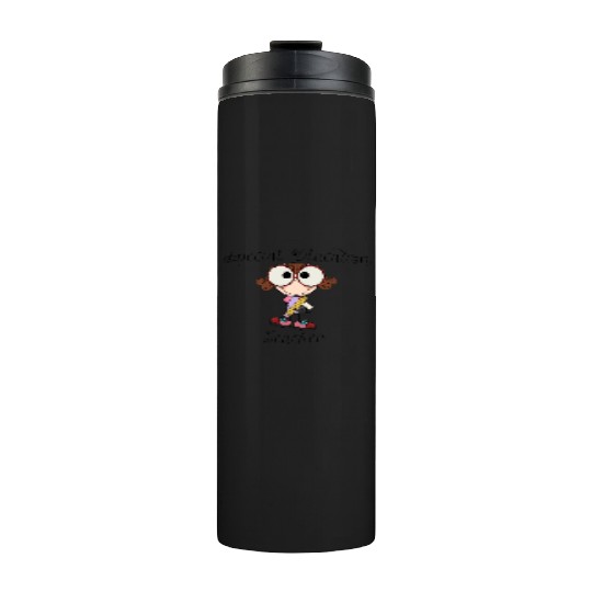 Special Education Teacher Thermal Tumblers