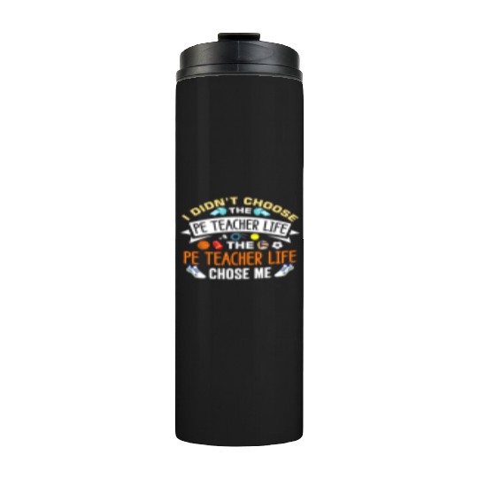Inspiring Physical Education Teacher Design for PE Thermal Tumblers