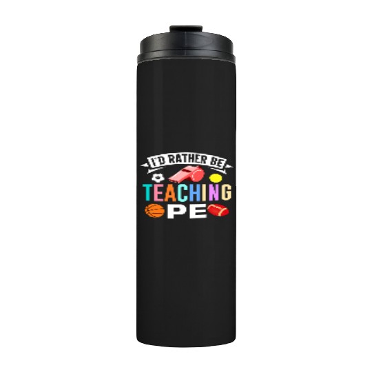 Inspiring Physical Education Teacher Design for PE Thermal Tumblers
