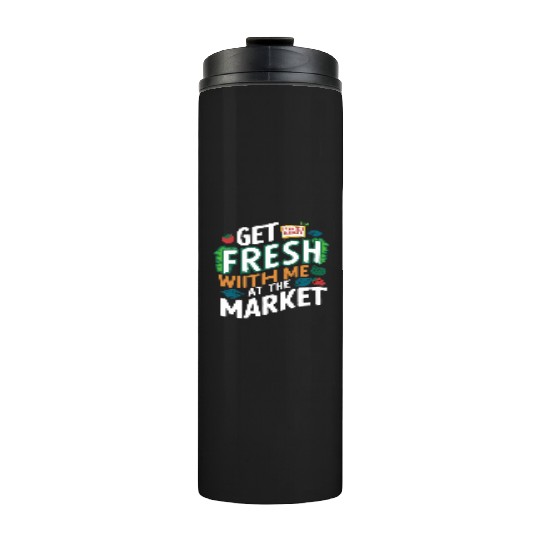 Farmers Market Farmer Agriculture Farming Food Thermal Tumblers