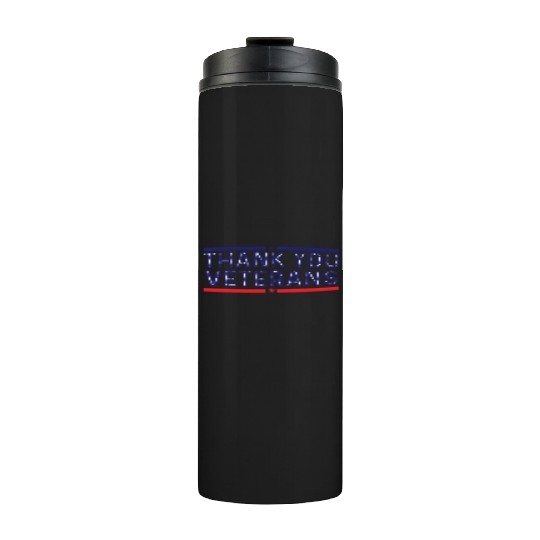 THANK YOU VETERANS Thermal Tumblers