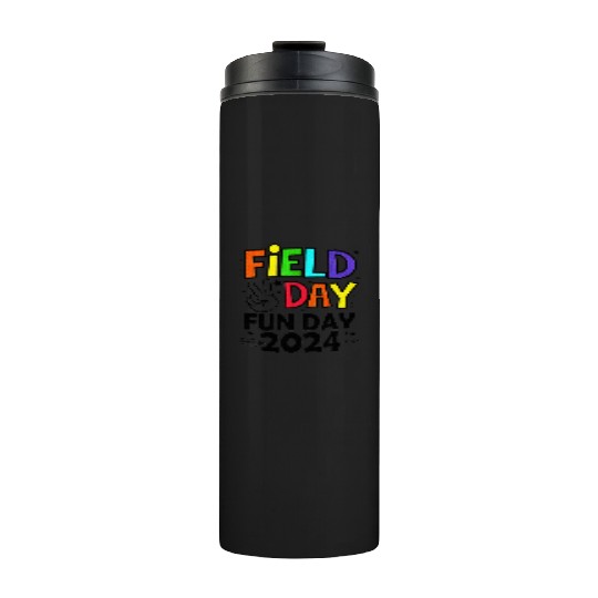 Field Day Fun Day For Teacher Field Day Thermal Tumblers