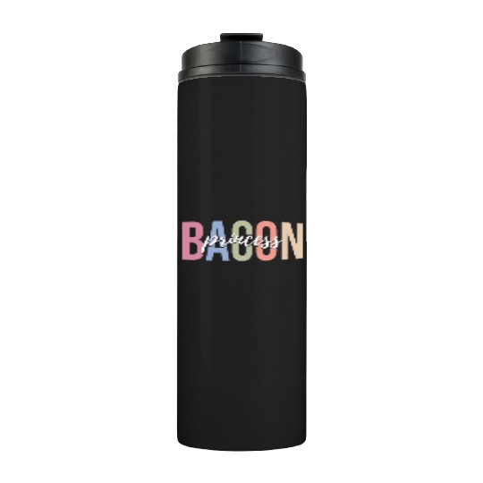 Bacon Lover Bacon Girl Thermal Tumblers
