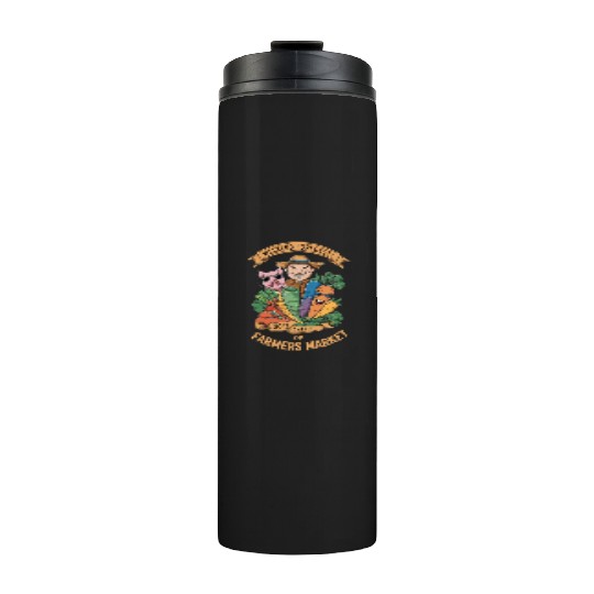 Farmers Market Farmer Agriculture Farming Food Thermal Tumblers