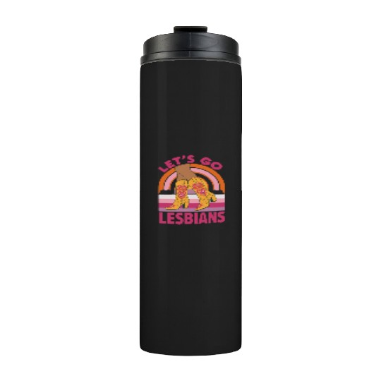 Let's Go Lesbians LGBTQ Pride Month Cowgirl Thermal Tumblers