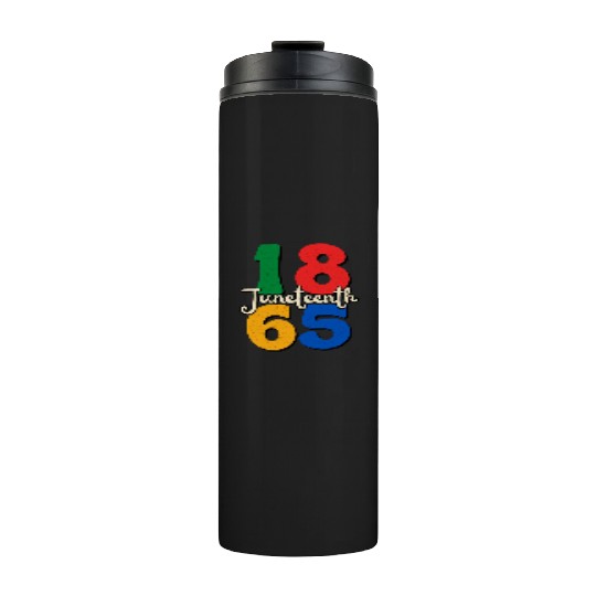 Freedom day Juneteenth 1865 Thermal Tumblers