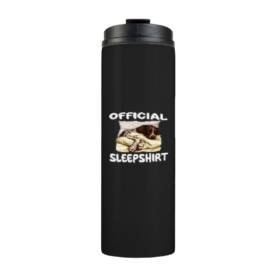 German Shorthaired Pointer Dog Official Sleep Thermal Tumblers