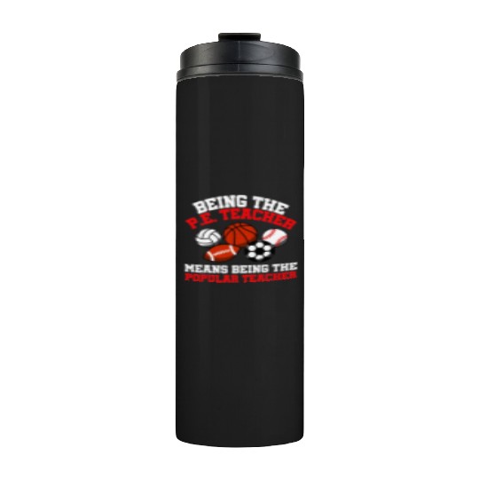 PE Teacher Physical Education Teacher Thermal Tumblers