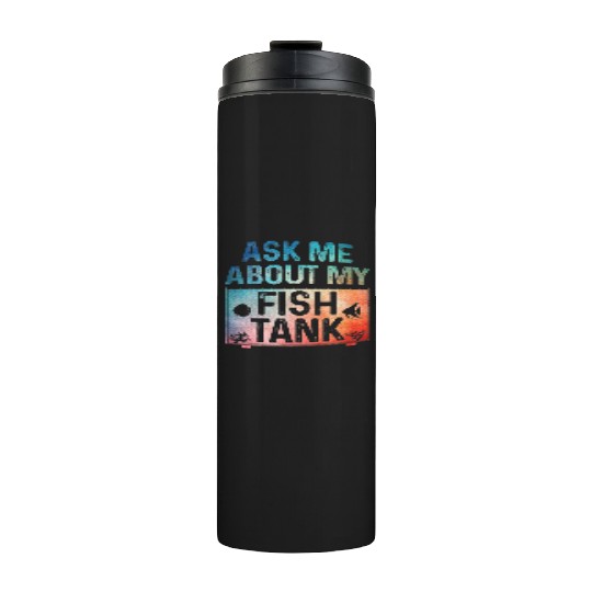 Fish Tank Art Fish Tank Aquarium Lover Thermal Tumblers