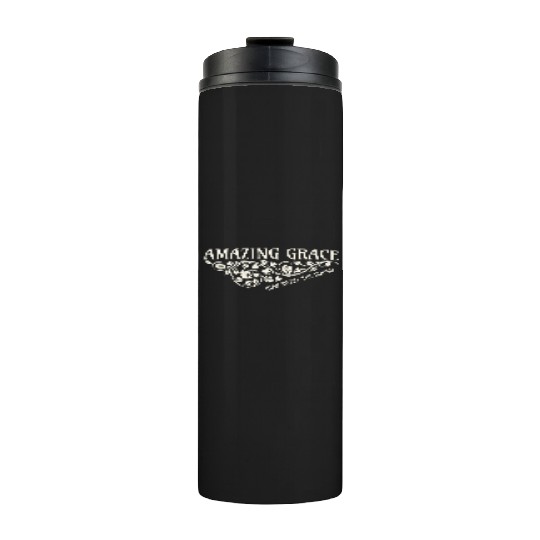 Amazing Grace Thermal Tumblers