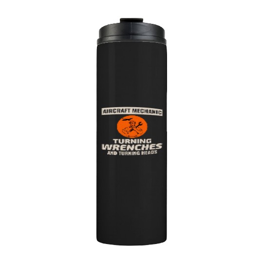 Aircraft Mechanic Aviation Maintenance Technician Thermal Tumblers