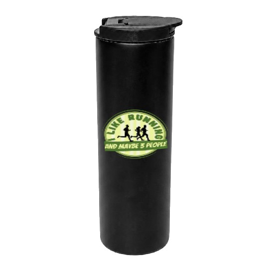 I Like Running And Maybe 3 People Funny Marathon Thermal Tumblers
