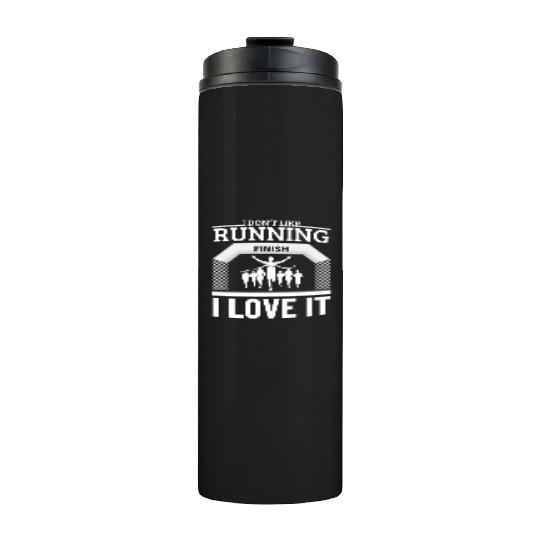I Love Running Funny Marathon Thermal Tumblers