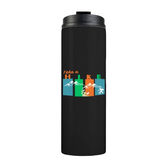 Take a hike Thermal Tumblers