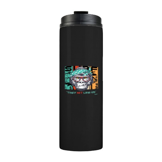 They Not Like Us Design Thermal Tumblers