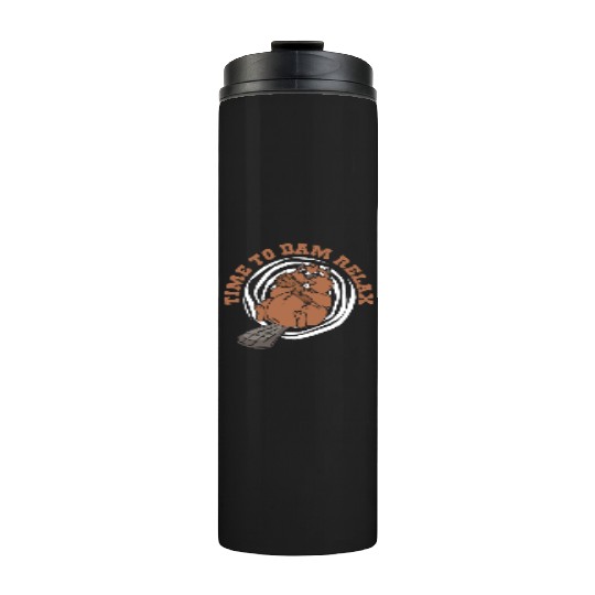 Time To Dam Relax North American Eurasian Beaver Thermal Tumblers