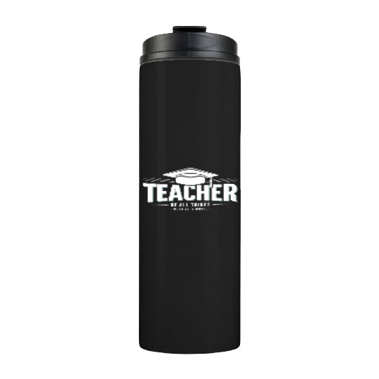 Teacher School Profession Schoolteacher Thermal Tumblers