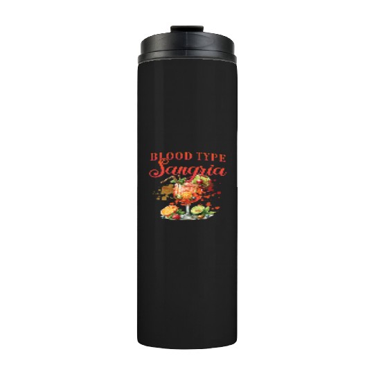 Cocktail Bartender Blood Type Sangria Thermal Tumblers