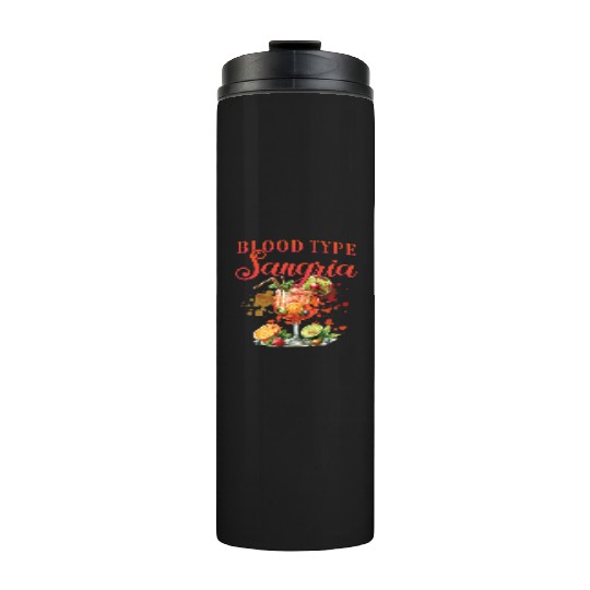 Cocktail Bartender Blood Type Sangria Thermal Tumblers