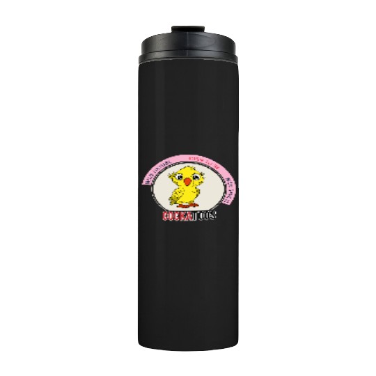 Wild Nature - Born to Be Wild Save It Thermal Tumblers