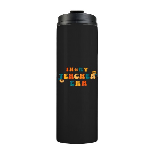 In My Teacher Era Retro Thermal Tumblers, Back to School