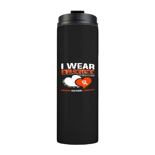 I Wear Orange For My Dad Multiple Sclerosisi wear Thermal Tumblers