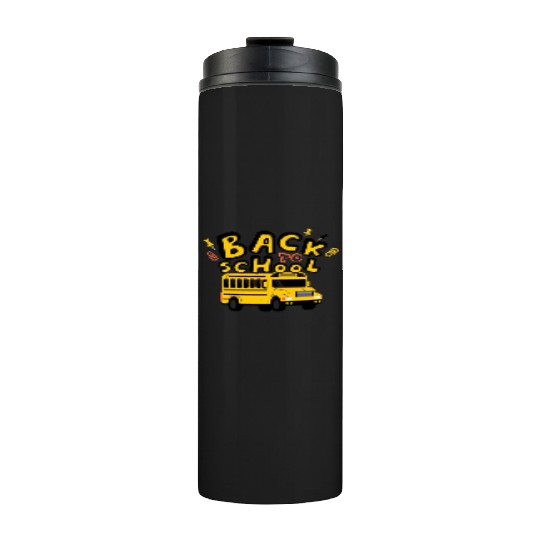 BACK TO SCHOOL Thermal Tumblers
