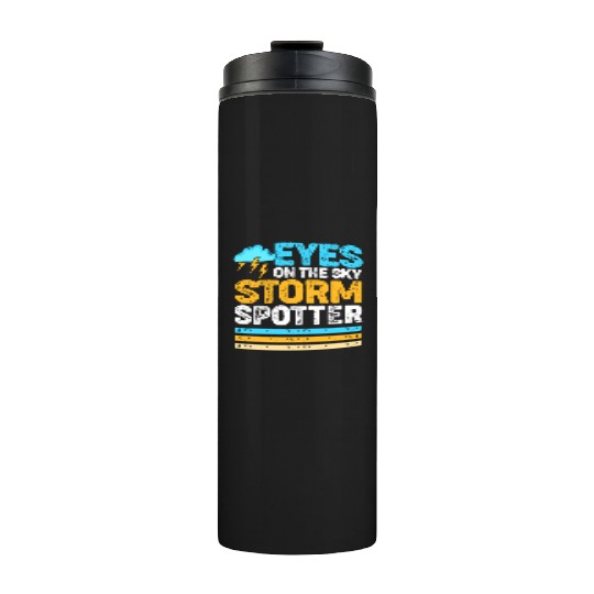 Retro Meteorologist Eyes On The Sky Strom Spotter Thermal Tumblers