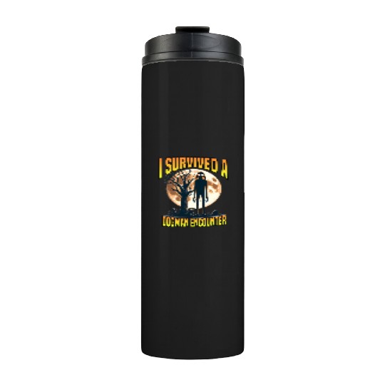 i survived a dogman encounter Thermal Tumblers