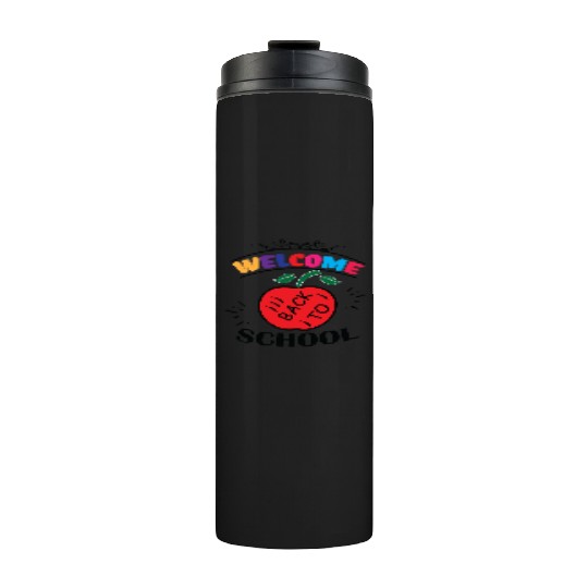 welcome back to school Thermal Tumblers