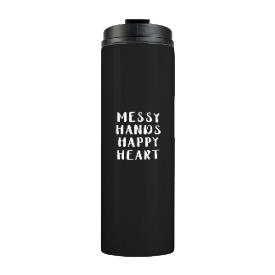 Messy Hands Happy Heart Thermal Tumblers