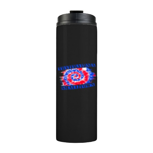 Try That In a Small Town US Flag Thermal Tumblers