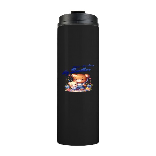 I'm Going To Be A Big Brother Cute Teddy Bears, Thermal Tumblers